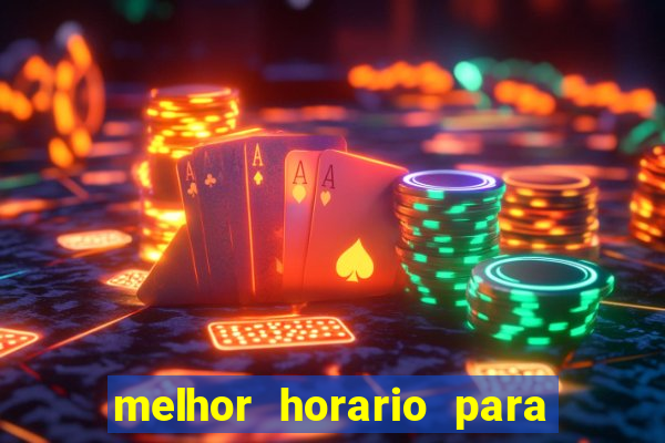 melhor horario para jogar money coming